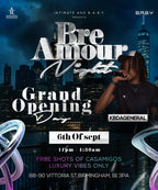 Bre Amour Night Grand Opening